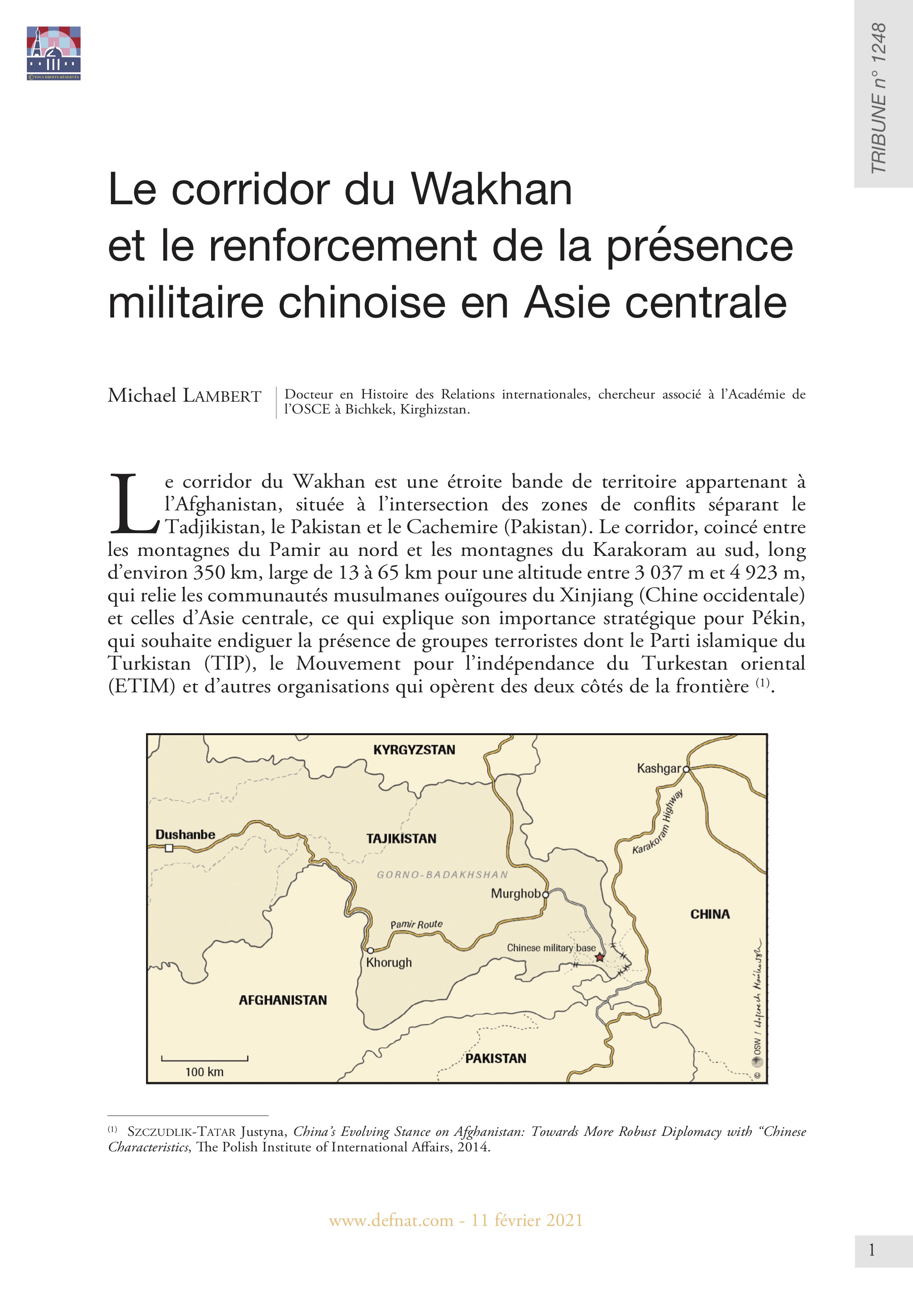 Le corridor du Wakhan et le renforcement de la présence militaire chinoise en Asie centrale (T 1248)
